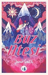 Buz Ateşi - Büyülü Fener Yayınları
