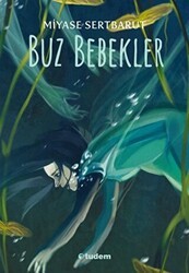 Buz Bebekler - Tudem Yayınları