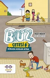 Buz Çetesi 3 - Kiraza Asılan Ayna - Cezve Çocuk