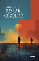 Buzlar Çözüldü - Loras Kitap