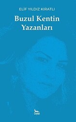 Buzul Kentin Yazanları - Ceylan Yayınları