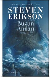 Buzun Anıları - Malazan Yitikler Kitabı 3 - İthaki Yayınları
