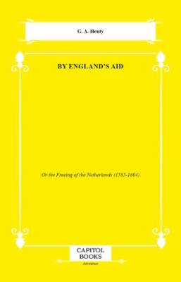 By England`s Aid - 1