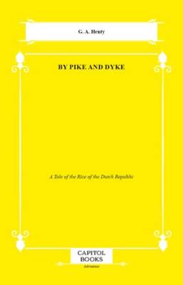 By Pike and Dyke - 1