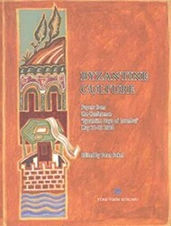 Byzantine Culture - Türk Tarih Kurumu Yayınları
