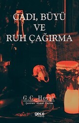 Cadı, Büyü ve Ruh Çağırma - Gece Kitaplığı