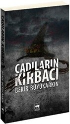 Cadıların Kırbacı - Ötüken Neşriyat
