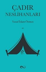 Çadır Neslihanları - Bengisu Yayınları