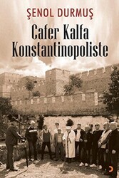 Cafer Kalfa Konstantinopoliste - Cinius Yayınları