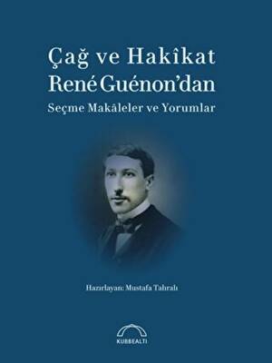 Çağ ve Hakikat - 1