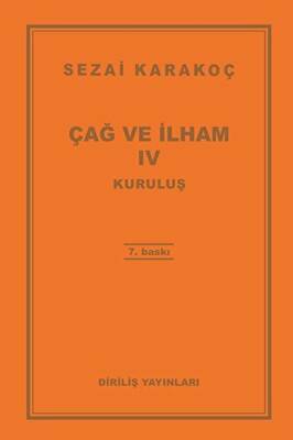 Çağ ve İlham 4: Kuruluş - 1