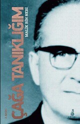 Çağa Tanıklığım - Ekin Yayınları