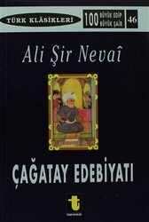 Çağatay Edebiyatı ve Ali Şir Nevai - Toker Yayınları