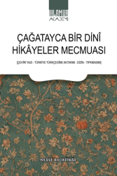 Çağatayca Bir Dini Hikayeler Mecmuası - Ihlamur Akademi
