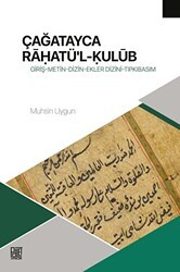 Çağatayca Raḥatü`l-Kulub - Palet Yayınları