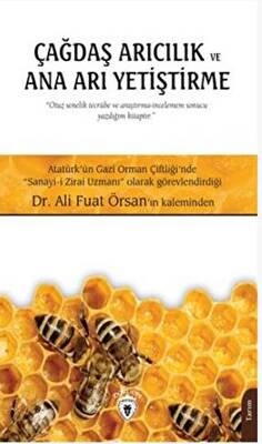 Çağdaş Arıcılık Ve Ana Arı Yetiştirme - 1