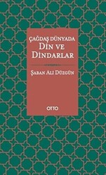 Çağdaş Dünyada Din ve Dindarlar - 1