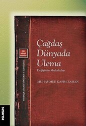 Çağdaş Dünyada Ulema - Klasik Yayınları