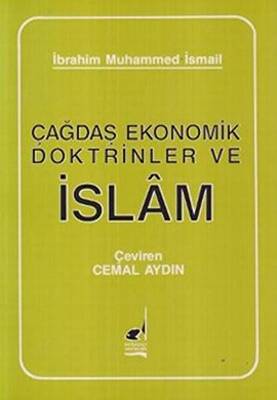 Çağdaş Ekonomik Doktrinler ve İslam - 1