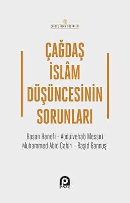 Çağdaş İslam Düşüncesinin Sorunları - 1