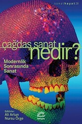 Çağdaş Sanat Nedir? - İletişim Yayınevi