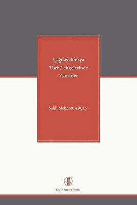Çağdaş Sibirya Türk Lehçelerinde Zamirler - 1