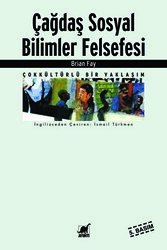 Çağdaş Sosyal Bilimler Felsefesi - Ayrıntı Yayınları