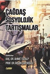 Çağdaş Sosyolojik Tartışmalar - Çimke Yayınevi