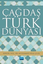 Çağdaş Türk Dünyası - Nobel Akademik Yayıncılık