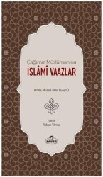 Çağımız Müslümanına İslami Vaazlar - Ravza Yayınları