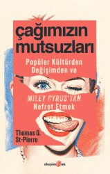Çağımızın Mutsuzları - Okuyan Us Yayınları