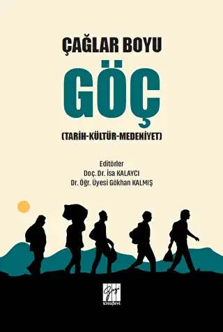 Çağlar Boyu Göç - 1