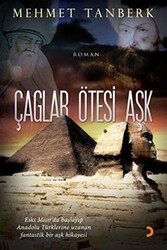 Çağlar Ötesi Aşk - Cinius Yayınları