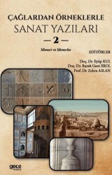 Çağlardan Örneklerle Sanat Yazıları II - Gece Kitaplığı
