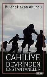 Cahiliye Devrinden Enstantaneler - Ozan Yayıncılık