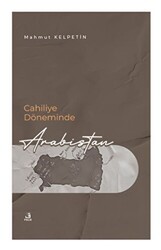 Cahiliye Döneminde Arabistan - Fecr Yayınları