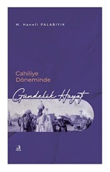 Cahiliye Döneminde Gündelik Hayat - Fecr Yayınları