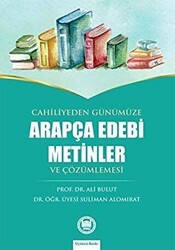 Cahiliyeden Günümüze Arapça Edebi Metinler ve Çözümlemesi - Marmara Üniversitesi İlahiyat Fakültesi Vakfı