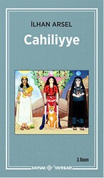 Cahiliyye - Kaynak Yayınları