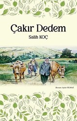 Çakır Dedem - Tunç Yayıncılık