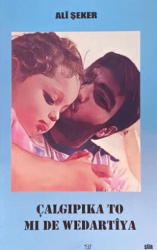 Çalgıpıka To Mı De Wedartiya - Ar Yayınları