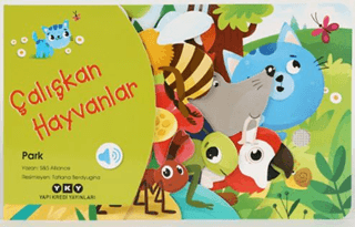 Çalışkan Hayvanlar - Park - 1