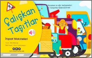 Çalışkan Taşıtlar - İnşaat Makineleri - 1