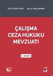 Çalışma Ceza Hukuku Mevzuatı - Adalet Yayınevi
