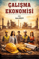 Çalışma Ekonomisi - Akademisyen Kitabevi