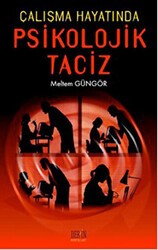Çalışma Hayatında Psikolojik Taciz - Derin Yayınları