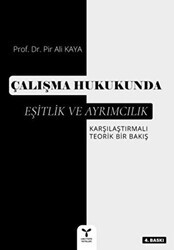 Çalışma Hukukunda Eşitlik ve Ayrımcılık - Umuttepe Yayınları