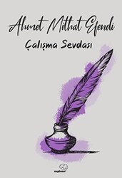 Çalışma Sevdası - Sapiens Yayınları