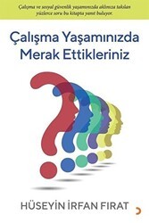 Çalışma Yaşamınızda Merak Ettikleriniz - Cinius Yayınları
