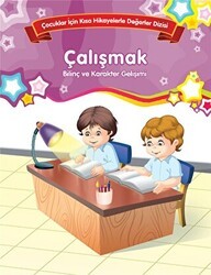 Çalışmak - Bilinç ve Karakter Gelişimi Büyük Boy - Parıltı Yayınları